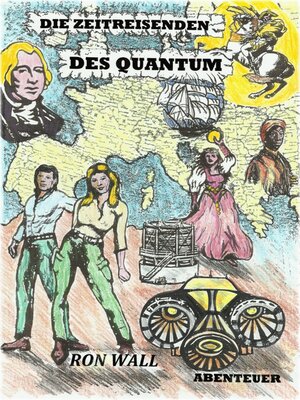 cover image of Die Zeitreisenden des Quantum